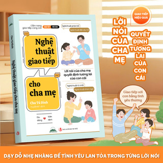 Sách - Nghệ Thuật Giao Tiếp Cho Cha Mẹ - Tiên Phong Books