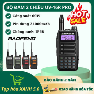 Bộ Đàm Baofeng UV-16R Pro 2 Chiều Chống Thấm Nước IP68 Gồm 128 Kênh Nhớ, Chế Độ UHF/VHF BH 2 Năm