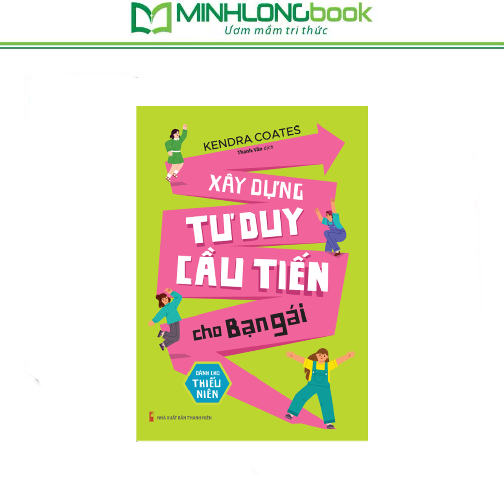 Sách: Xây Dựng Tư Duy Cầu Tiến Cho Bạn Gái