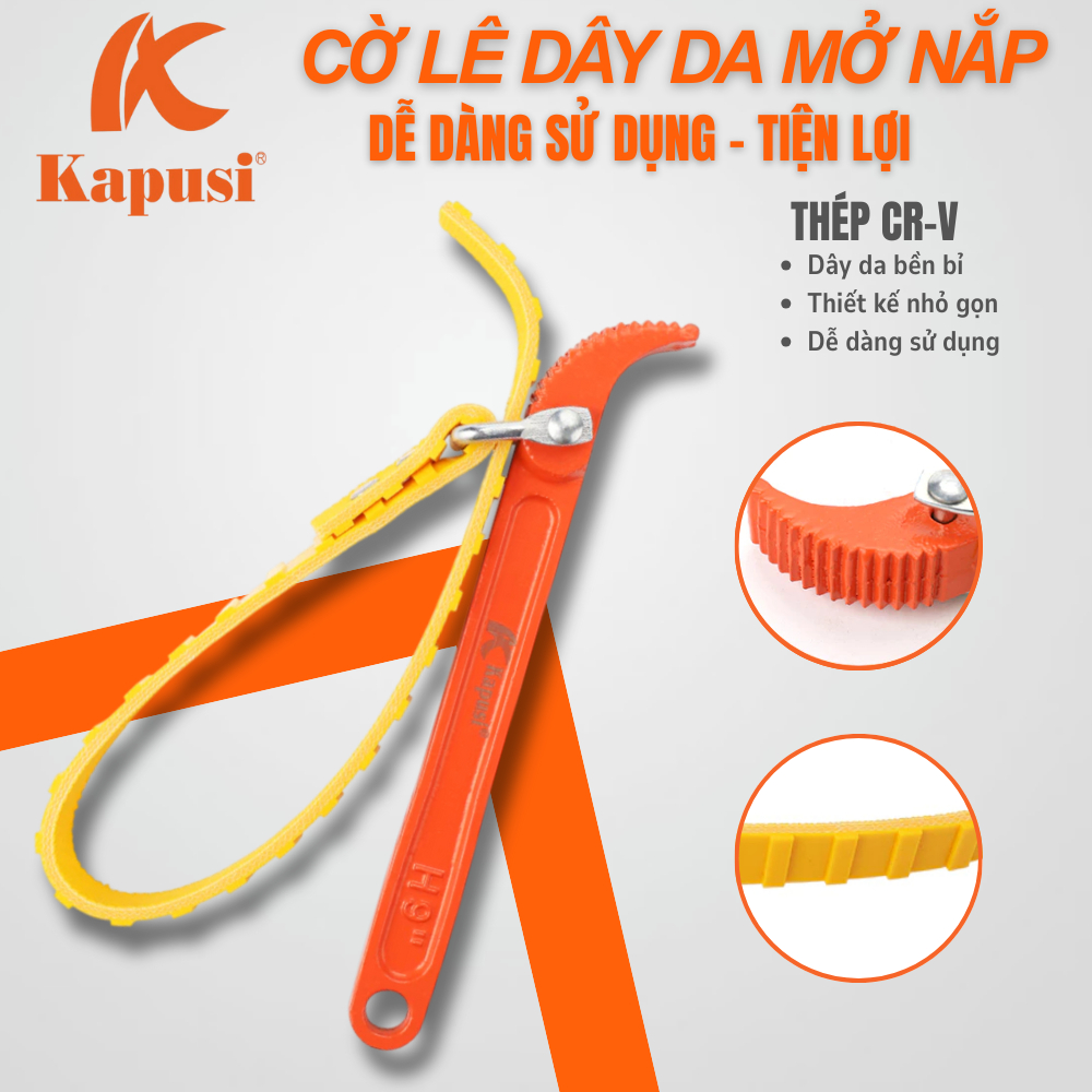 CẢO (CỜ LÊ) MỞ NẮP LỌC DẦU NHỚT BẰNG DÂY ĐAI KAPUSI 8in, 12in