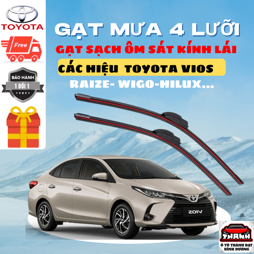 Gạt Mưa Ô Tô TOYOTA VIOS, INNOVA, FORTUNER, HILUX, ALTIS, CAMRY,RAIZE Lưỡi Silicon Gạt Sạch Êm. T4L