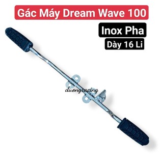 Gác Máy Dream Wave nhỏ Inox pha - Hàng Chuẩn Không Rỉ phụ tùng xe máy caoduongracing