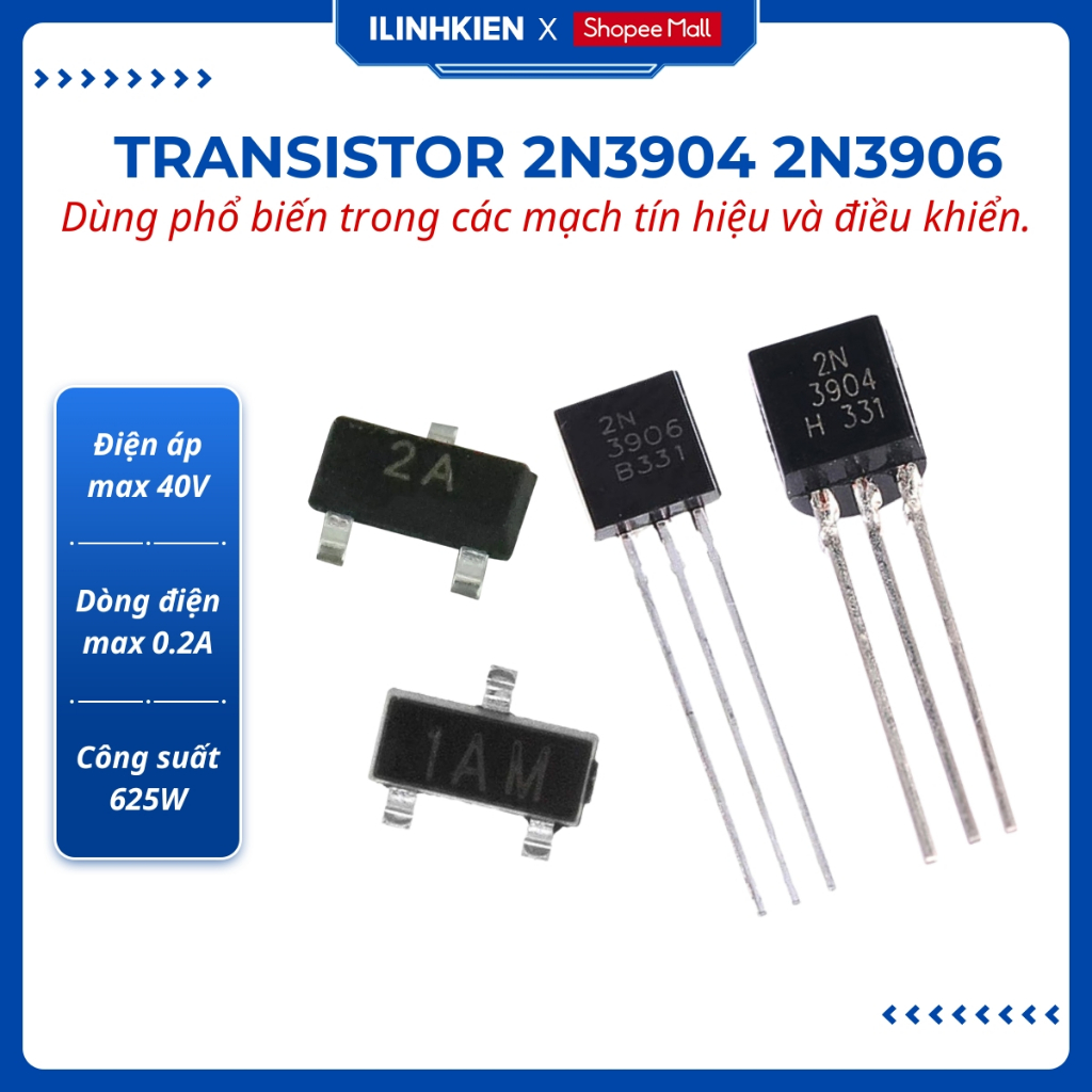 Transistor 2N3904 2N3906 0.2A 40V SOT-23 TO-92 túi 10 con ILinhkien