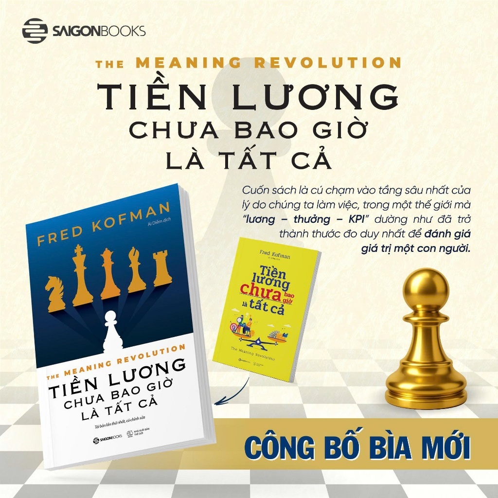 Sách - Tiền Lương Chưa Bao Giờ Là Tất Cả - Fred Kofman