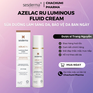 Sữa Dưỡng Làm Sáng Da Sesderma Azelac RU Luminous Fluid Cream 50ml – Tích Hợp Chống Nắng