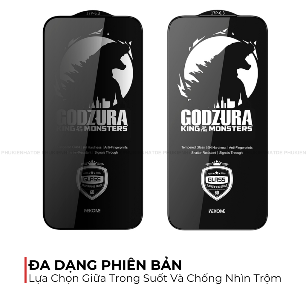 Kính Cường Lực Godzura 6D Chính Hãng Wekome Cho iphone | Hạn Chế Vân Tay | HD/Privacy | Bảo Vệ Toàn Màn Hình