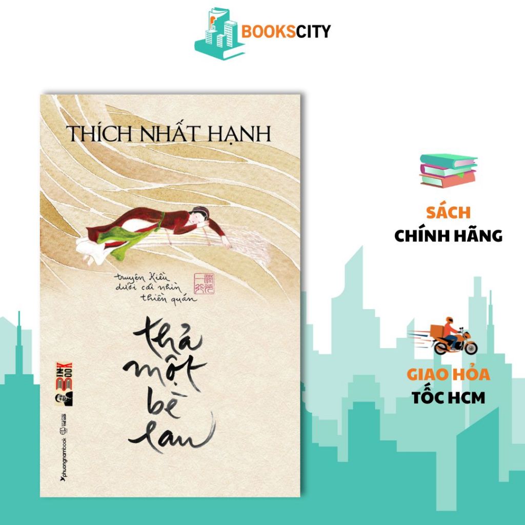 Sách - Thả Một Bè Lau - Truyện Kiều Dưới Cái Nhìn Thiền Quán - Thích Nhất Hạnh