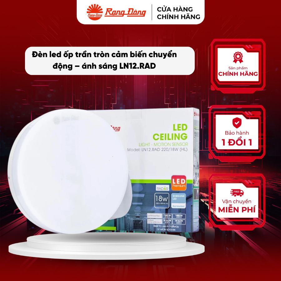 Đèn ốp trần cảm biến Rạng Đông LN12.RAD 220/18W hình tròn, cảm biến ...