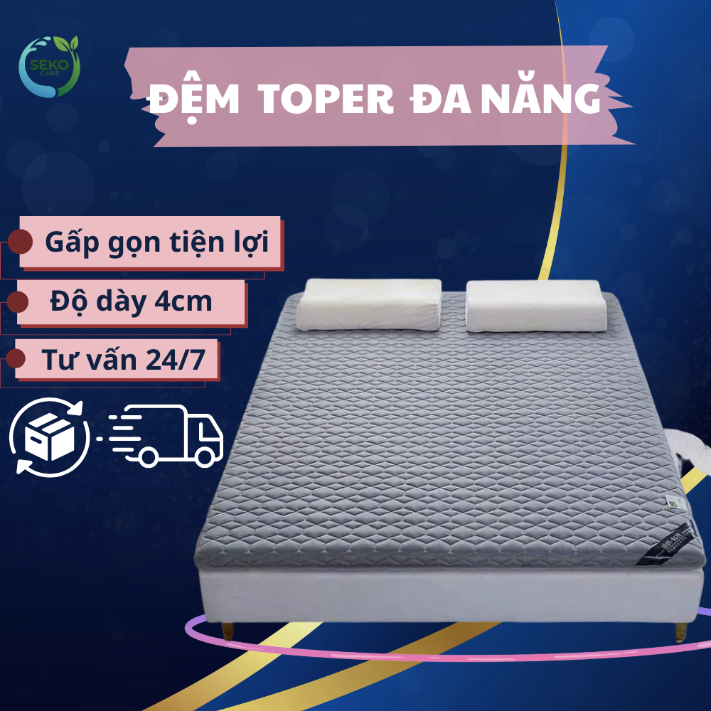Đệm Topper Cao Cấp Đa Năng 4cm Gấp Gọn - Mềm Mại Thoáng Khí Kháng Khuẩn ...