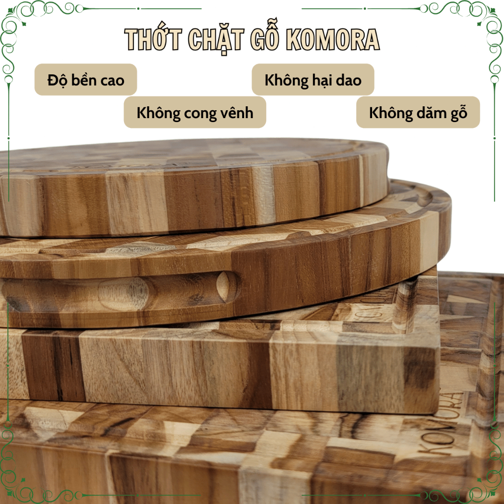 [Thớt Chặt] Thớt Gỗ KOMORA, Miễn Phí Khắc Theo Yêu Cầu, Quà Tặng Ý Nghĩa, Không Dăm Gỗ, Bền Chắc, Độ Bền Cao