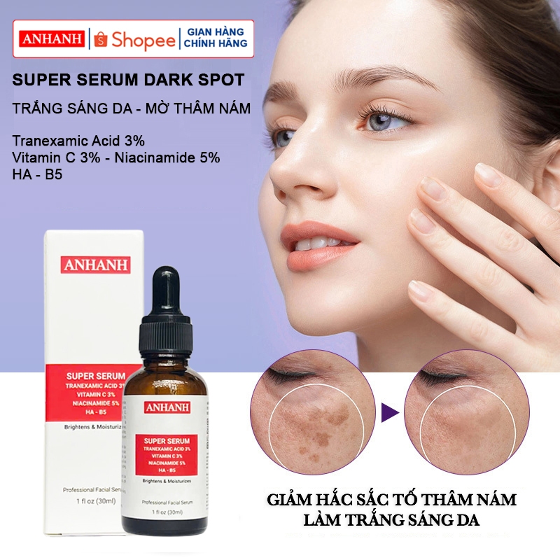 Super Serum dưỡng trắng da Vitamin C + Niacinamide B3 + Tranexamic Acid - ANHANH - Mờ thâm nám, sáng da, dưỡng ẩm