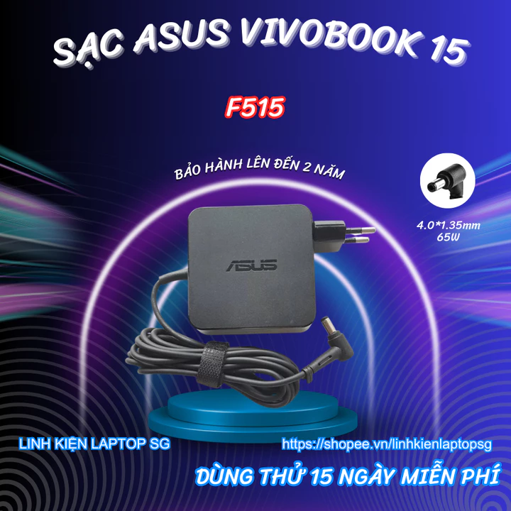 Sạc Laptop Asus Vivobook 15 F51, Sạc Laptop Asus Vivobook 65W, Sạc Laptop Asus F51