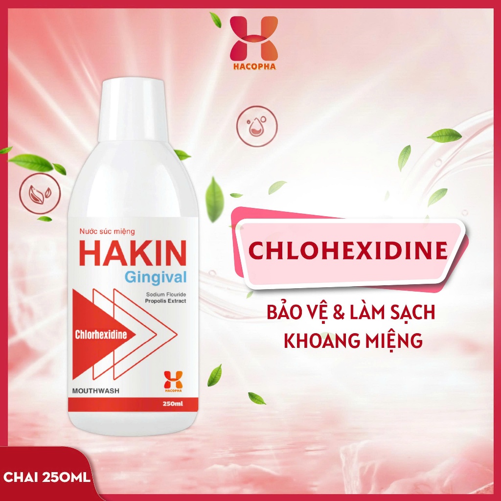 Nước Súc Miệng HAKIN 250ML - Làm sạch khoang miệng, răng, khử mùi hôi, giúp ngừa sâu răng