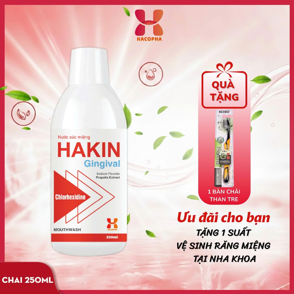Nước Súc Miệng HAKIN 250ML - Làm sạch khoang miệng, răng, khử mùi hôi, giúp ngừa sâu răng