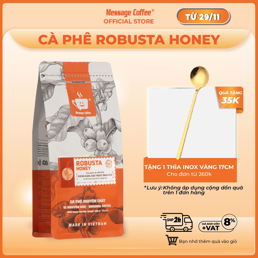 Cà phê Robusta Honey nguyên chất rang mộc 100% vị đắng đầm hậu ngọt thơm nồng dùng pha phin pha máy từ Message Coffee
