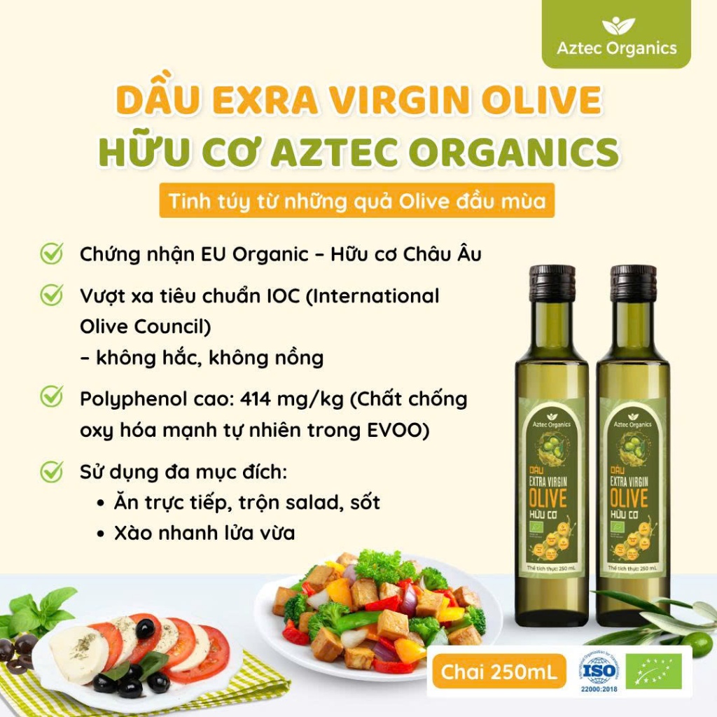 Dầu Olive Ép Lạnh Hữu Cơ Extra Virgin  AZTEC ORGANICS Dầu Oliu 250ml