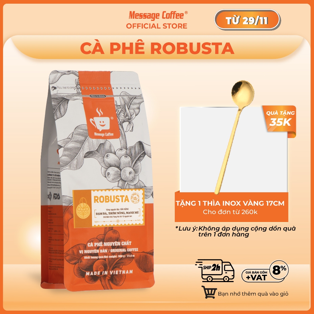 Cà phê Robusta nguyên chất rang mộc 100% vị truyền thống đậm đà thơm nồng cafe pha phin ngon gói 500gr từ Message Coffee