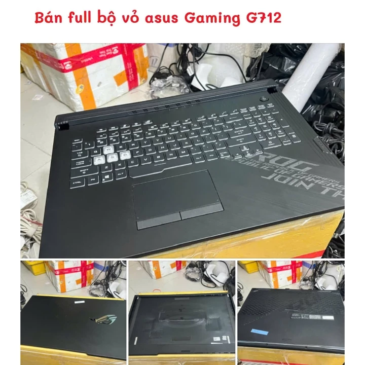 Bán Full Bộ vỏ Laptop Gaming Asus ROG Strix G17 G712 G712L hàng cũ theo máy chính hãng