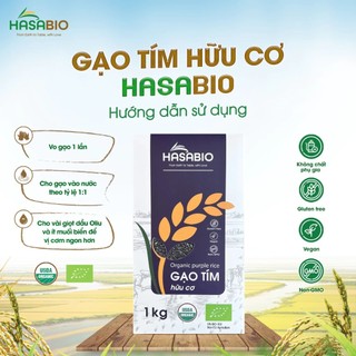Gạo tím hữu cơ Hasa Bio loại dẻo 1kg ăn kiêng, ăn thực dưỡng