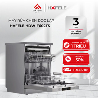 Máy Rửa Chén Độc Lập Hafele HDW-F602TS (535.29.551) - 3-4 bữa ăn Việt (14 bộ Châu Âu) - Bảo hành 36 tháng