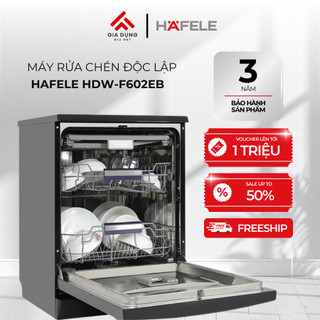 Máy Rửa Chén Độc Lập Hafele HDW-F602EB (538.21.360) - 3-4 bữa ăn Việt (14 bộ Châu Âu) - Bảo hành 36 tháng