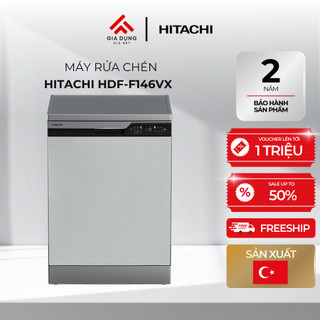 Máy Rửa Chén Độc Lập HITACHI HDF-F146VX - 3-4 bữa ăn Việt (14 bộ châu Âu) - Bảo hành chính hãng 24 tháng