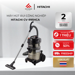 Máy Hút Bụi Công Nghiệp Hitachi CV-995HCA 24CV​​ có công suất lớn 2300W - Dung tích 25L - Bảo hành chính hãng 24 tháng