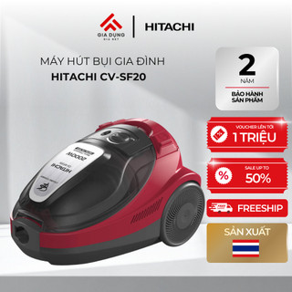 Máy Hút Bụi Hút Xoáy Hitachi CV-SF20V - Công suất 2000W - Dung tích 1,6L - Bộ lọc Hepa & Nano Titanium - Bảo hành 2 năm