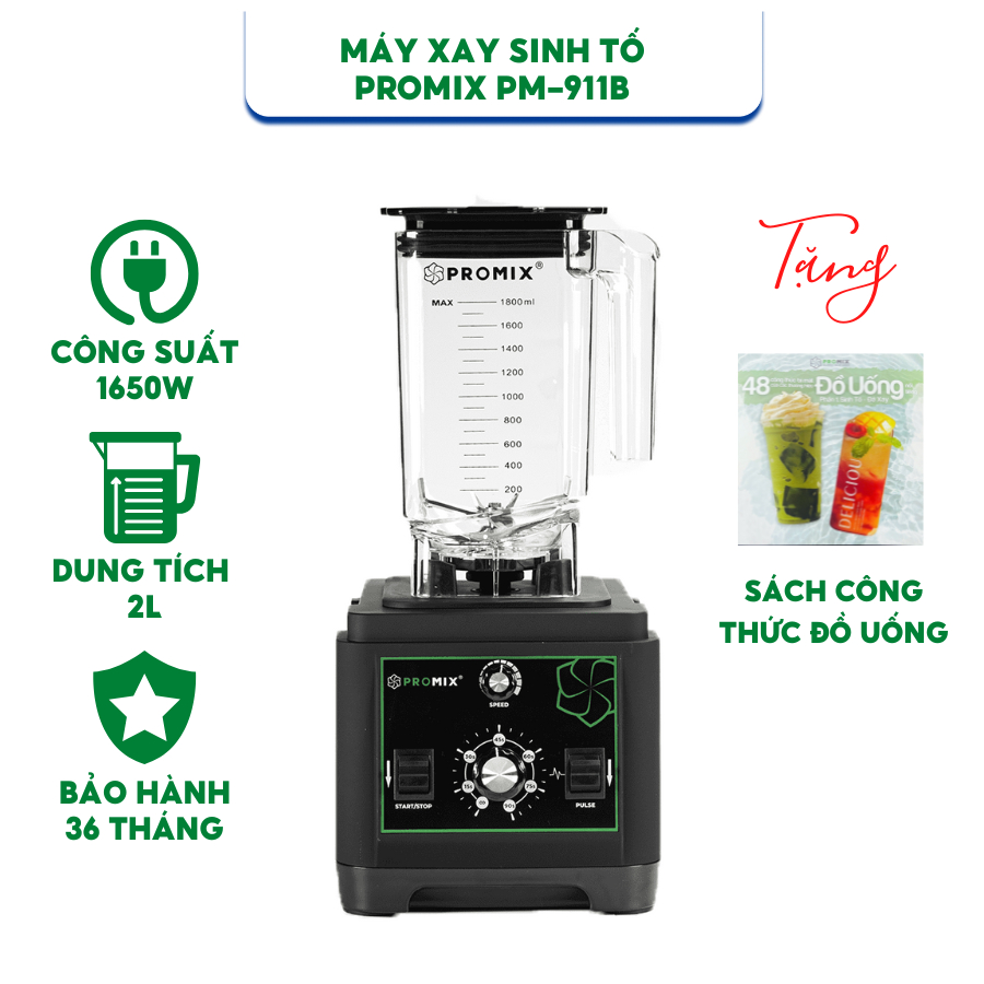 MÁY XAY SINH TỐ PROMIX PM-911B DUNG TÍCH 2L CÔNG SUẤT 1650W - HÀNH CHÍNH HÃNG BẢO HÀNH 36 THÁNG