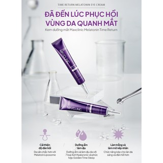 Bộ Đôi Kem Dưỡng Melatonin Cho Da Lão Hóa Maxclinic Time Return Melatonin Eye Cream 20g và Melatonin 5% Cream 50g