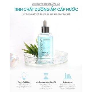 Tinh Chất Dưỡng Ẩm Cấp Nước Maxclinic Water Lift Moisture Ampoule 100ml