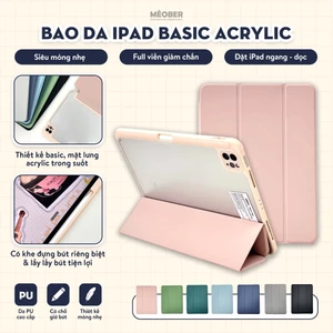 Bao da i pad Basic Acrylic tối giản, lưng trong suốt, chống sốc, chống ố cho Air4/5/6/7, Pro11, Gen5/6/7/8/9/10/11, Pro