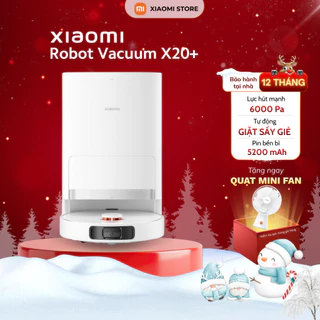Robot hút bụi lau nhà Xiaomi Vacuum X20 Plus - Lực hút 6000Pa - Chính hãng bảo hành 12 tháng