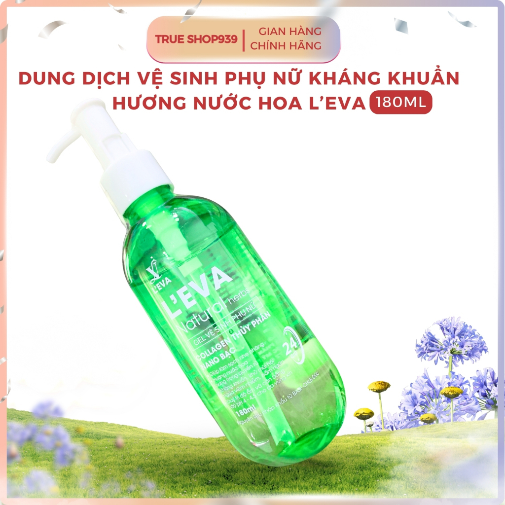Dung dịch vệ sinh phụ nữ kháng khuẩn hương nước hoa L'EVA 180ml