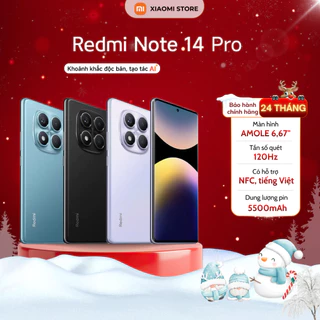 Điện thoại Xiaomi Redmi Note 14 Pro 8GB/256GB - Quốc Tế Chính Hãng Bảo Hành 24 Tháng - (Nguyên Seal)