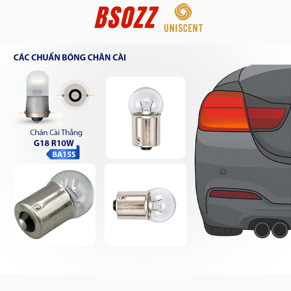 Bóng Đèn Xi Nhan G18 R10W 1 Tóc/Đèn Hậu/ Đèn Demi G18/ Đèn Tín Hiệu G18-BA15S BSOZZ Made In Thailand
