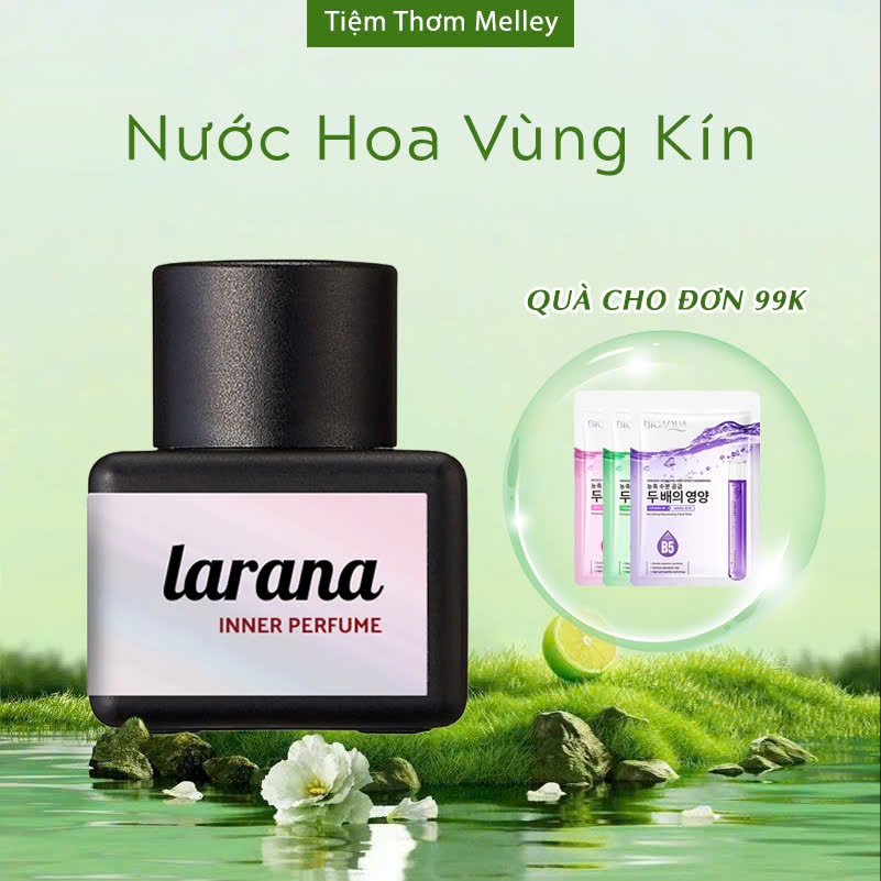Nước hoa vùng kín Larana Inner Perfume – Giải pháp tạo hương thơm dịu ...