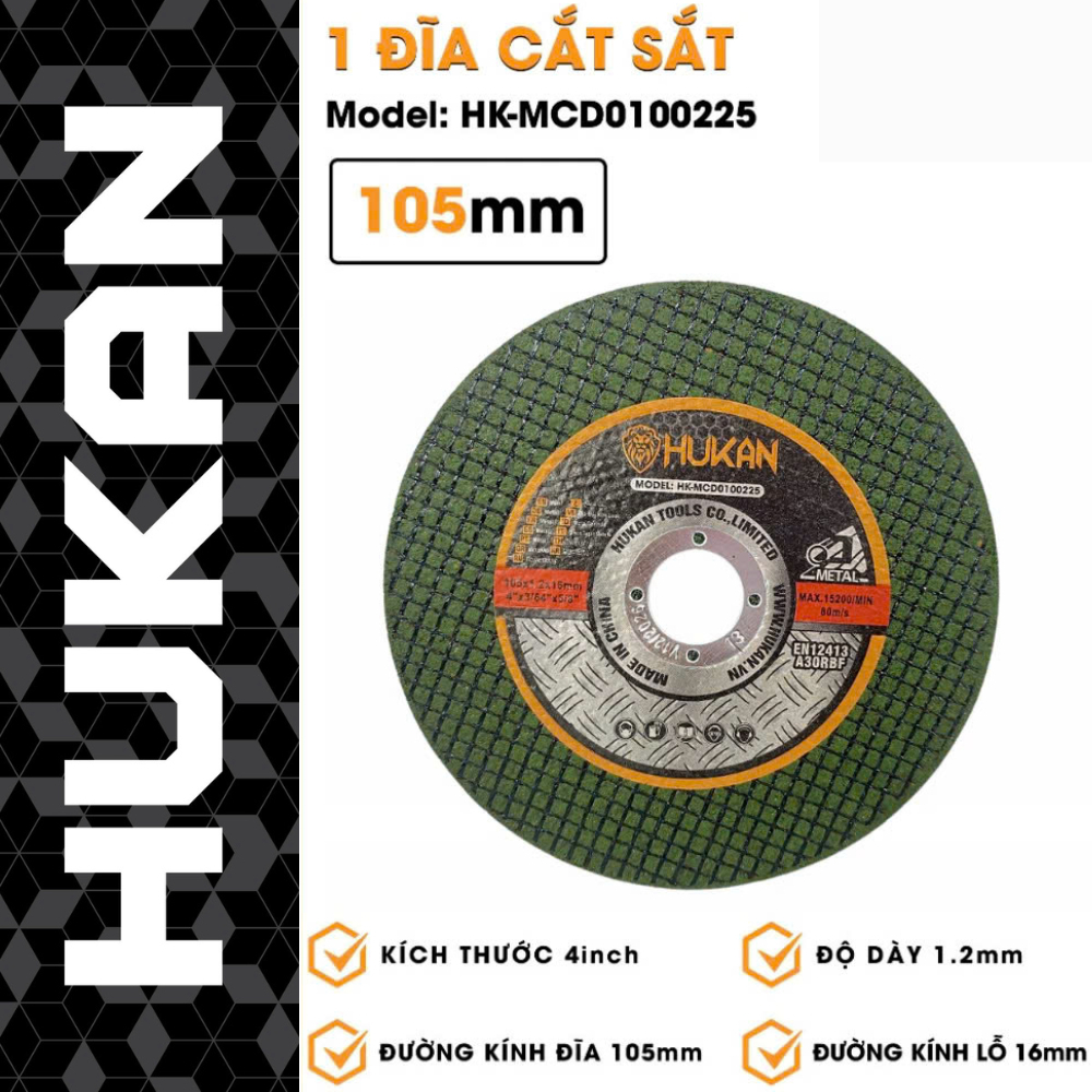 Đá Cắt Sắt, Inox HUKAN HK-MCD0100225| Đường Kính 105mm, Độ dày 1,2mm, Đường kính lỗ 16mm,Cho máy cắt mài góc cầm tay