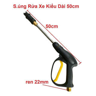S.úng xịt rửa xe áp lực cao loại dài 50cm - 60cm, vòi xịt rửa tăng áp lắp cho máy xịt rửa áp lực cao gia đinh - ren 22mm