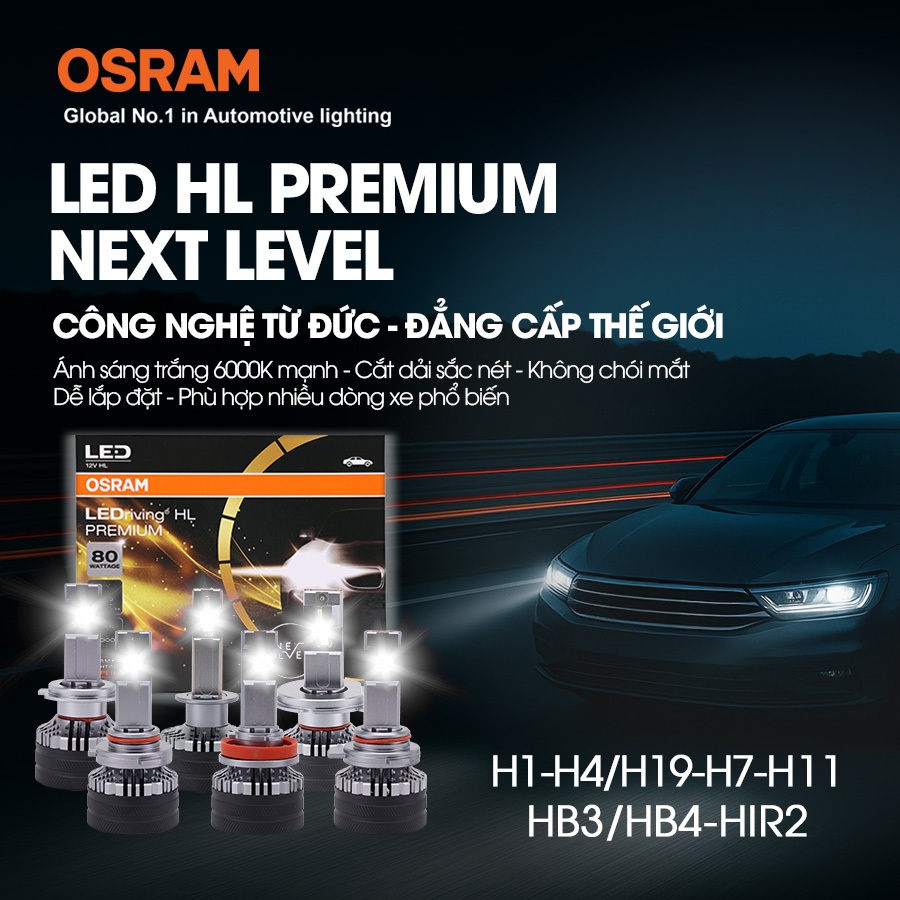 Combo 2 Bóng Đèn Led HL Premium Next Level OSRAM Dùng Cho Xe ô Tô Xe Máy Chân H1 H4/H19 H7 H11 HB3/HB4 HIR2 12V 80W
