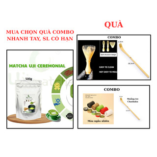 Bột Matcha Uji CEREMONIAL Grade|gói tiết kiệm 500g-Bột trà xanh Công nghệ NHẬT BẢN thơm ngọt hậu