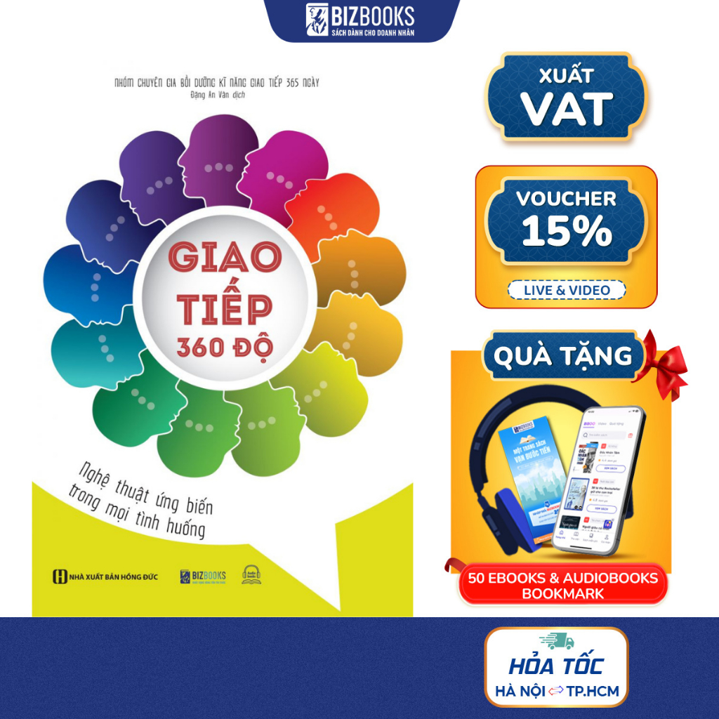 Giao Tiếp 360 Độ: Nghệ Thuật Ứng Biến Trong Mọi Tình Huống - Sách Phát Triển Bản Thân Bizbooks