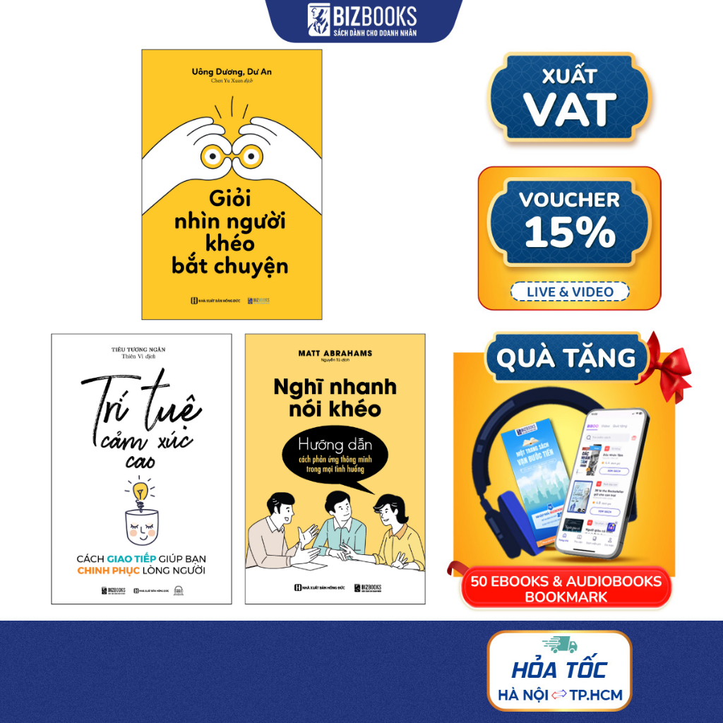 Combo Sách EQ Cao - Giao Tiếp Giỏi: Giỏi nhìn người, khéo bắt chuyện, Nghĩ nhanh nói khéo và Trí tuệ cảm xúc cao