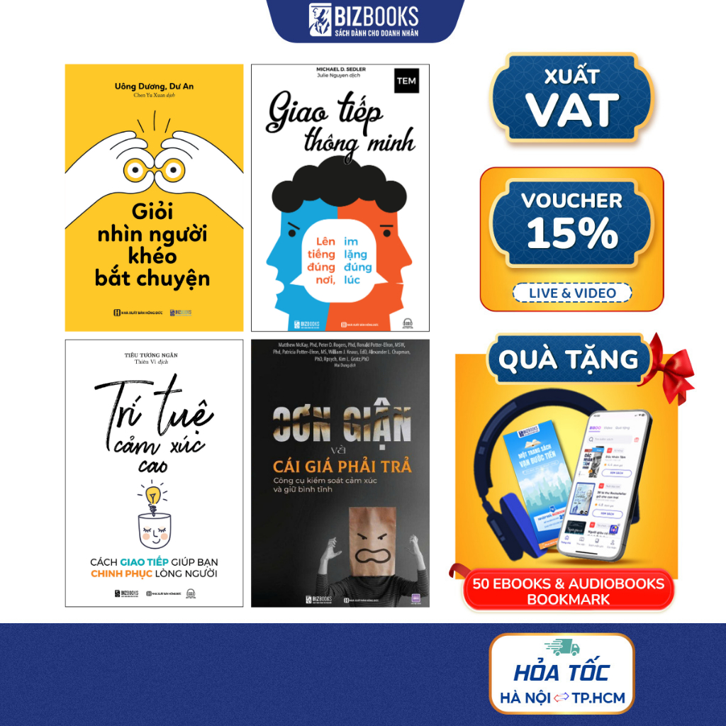 Sách Trí Tuệ Cảm Xúc Cao, Cơn Giận Và Cái Giá Phải Trả, Giao Tiếp Thông Mình, Giỏi Nhìn Người, Khéo Bắt Chuyện