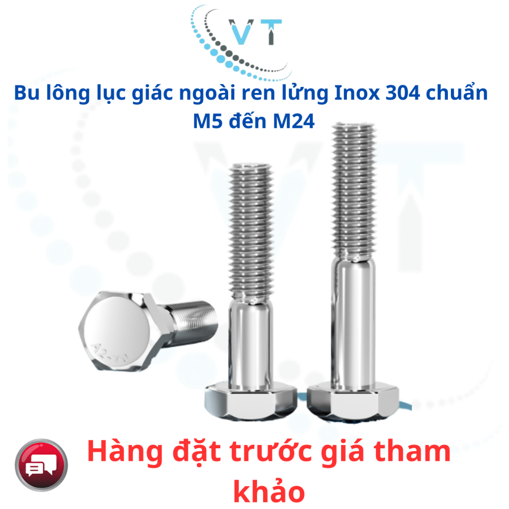 Bu lông lục giác ngoài ren lửng Inox 304 chuẩn  M5 đến M24