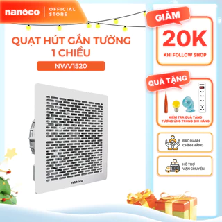 Quạt hút Nanoco âm trần không sử dụng ống dẫn model NCV1520/ NCV2020 (công suất 16W, 21W)