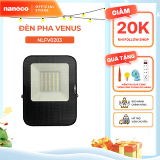 Đèn Pha LED Nanoco chống nước 20W/ 30W/ 50W - Ánh sáng trắng, trung tính, vàng