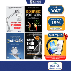Bộ Sách Phát Triển Kỹ Năng Toàn Diện: Đừng Làm Việc Chăm Chỉ, Quản Lý Thời Gian, Nói Không Trì Hoãn, Rich - Poor Habits