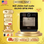 [Chính hãng] Nồi chiên hơi nước Olivo SF16 pro,70 chức năng, thể tích 16 lít, công suất 2800w — ảnh 4