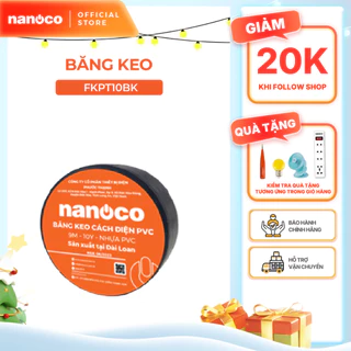 COMBO 10 cuộn băng keo cách điện Nanoco màu đen model: FKPT10BK/ FKPT20BK (10ya/ 20ya)